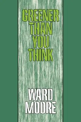 Mai verde decât crezi - Greener Than You Think