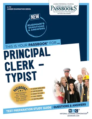 Funcționar-tipist principal (C-717), 717: Ghid de studiu pentru carnetele de trecere - Principal Clerk-Typist (C-717), 717: Passbooks Study Guide