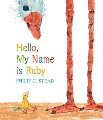 Bună, numele meu este Ruby: O carte ilustrată - Hello, My Name Is Ruby: A Picture Book