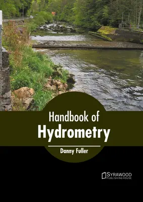 Manual de hidrometrie - Handbook of Hydrometry