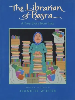 The Librarian of Basra: O poveste adevărată din Irak - The Librarian of Basra: A True Story from Iraq