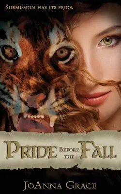 Mândria înainte de cădere - Pride Before the Fall