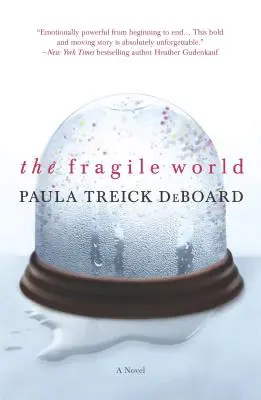 Lumea fragilă - The Fragile World