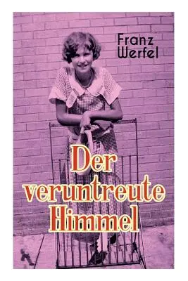 Raiul delapidat (The Embezzled Heaven) - Der veruntreute Himmel