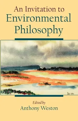 O invitație la filosofia mediului - An Invitation to Environmental Philosophy