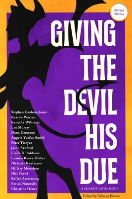 Dându-i diavolului ce i se cuvine: Ediție specială - Giving the Devil His Due: Special Edition