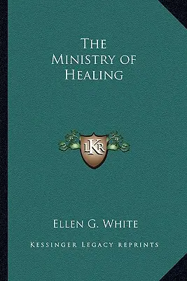 Ministerul vindecării - The Ministry of Healing