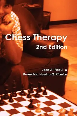 Terapia șahului (ediția a 2-a) - Chess Therapy (2nd Edition)