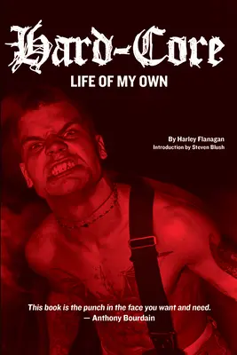 Hard-Core: Viața mea proprie - Hard-Core: Life of My Own