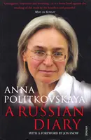 Jurnal rusesc - Cu o prefață de Jon Snow - Russian Diary - With a Foreword by Jon Snow
