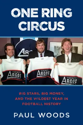 Anul rachetei: John Candy, Wayne Gretzky, un magnat corupt și cel mai nebunesc sezon din istoria fotbalului - Year of the Rocket: John Candy, Wayne Gretzky, a Crooked Tycoon, and the Craziest Season in Football History
