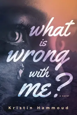 What is Wrong with Me?