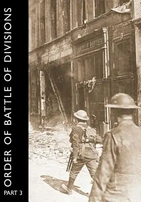 Ordinul de luptă al diviziilor, partea 3a și 3b: Diviziile noii armate - Order of Battle of Divisions, Part 3a & 3b: New Army Divisions