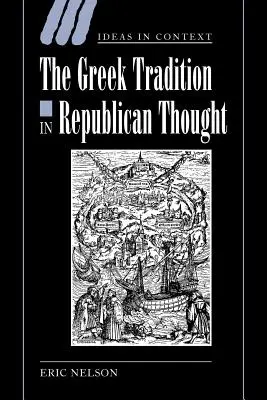 Tradiția greacă în gândirea republicană - The Greek Tradition in Republican Thought