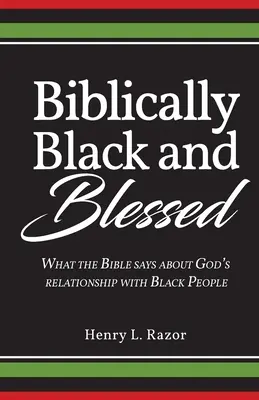 Negru și binecuvântat din punct de vedere biblic - Biblically Black & Blessed