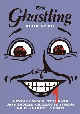 The Ghastling: Cartea șapte - The Ghastling: Book Seven