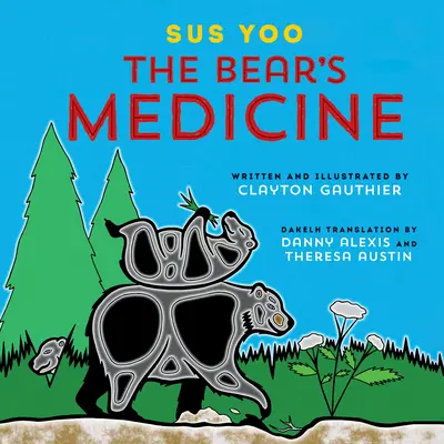 Sus Yoo/Medicamentul ursului - Sus Yoo/The Bear's Medicine