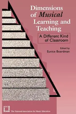 Dimensiuni ale învățării și predării muzicale: Un alt tip de sală de clasă - Dimensions of Musical Learning and Teaching: A Different Kind of Classroom