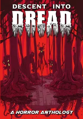 Coborârea în groază - Descent into Dread
