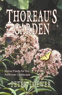 Grădina lui Thoreau - Thoreau's Garden