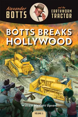 Botts intră în Hollywood - Botts Breaks Hollywood