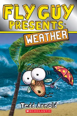 Fly Guy Presents: Vremea - Fly Guy Presents: Weather