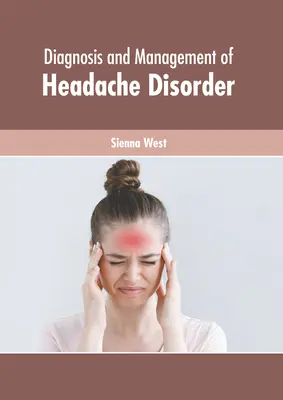 Diagnosticul și managementul tulburărilor de cefalee - Diagnosis and Management of Headache Disorder