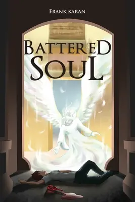 Suflet bătut - Battered Soul