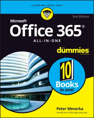 Office 365 All-In-One pentru Dummies - Office 365 All-In-One for Dummies