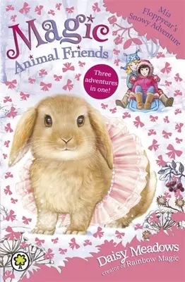 Magic Animal Friends: MIA Floppyear's Snowy Adventure: Special 3