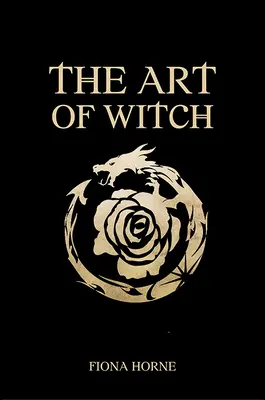 Arta de a fi vrăjitoare - The Art of Witch