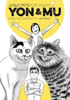 Jurnalul pisicii lui Junji Ito: Yon & Mu - Junji Ito's Cat Diary: Yon & Mu