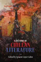 O istorie a literaturii chiliene - A History of Chilean Literature