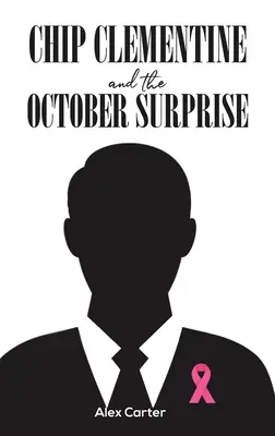 Chip Clementine și surpriza din octombrie - Chip Clementine and the October Surprise
