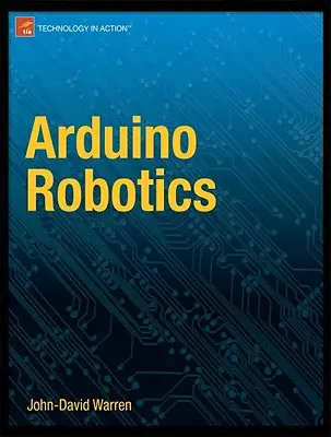 Robotica Arduino - Arduino Robotics