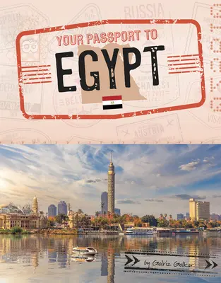 Pașaportul dumneavoastră pentru Egipt - Your Passport to Egypt