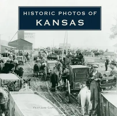 Fotografii istorice din Kansas - Historic Photos of Kansas