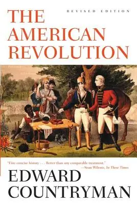 Revoluția americană: Ediție revizuită - The American Revolution: Revised Edition