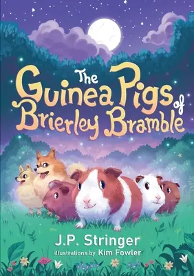 Porcușorii de Guineea din Brierley Bramble - The Guinea Pigs of Brierley Bramble