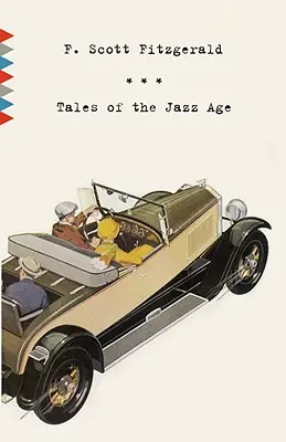 Povești din epoca jazzului: povestiri - Tales of the Jazz Age: Stories