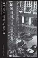 Călătorii cu Frank Lloyd Wright: Primul arhitect global - Travels with Frank Lloyd Wright: The First Global Architect