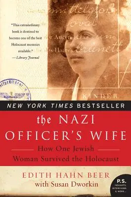 Soția ofițerului nazist: Cum a supraviețuit Holocaustului o femeie evreică - The Nazi Officer's Wife: How One Jewish Woman Survived the Holocaust