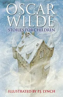 Povești Oscar Wilde pentru copii - Oscar Wilde Stories for Children