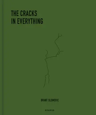 Fisurile din toate lucrurile - The Cracks in Everything