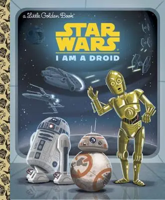 I Am a Droid (Războiul Stelelor) - I Am a Droid (Star Wars)
