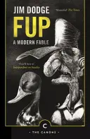Fup - O fabulă modernă - Fup - A Modern Fable