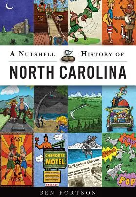 O scurtă istorie a Carolinei de Nord - A Nutshell History of North Carolina