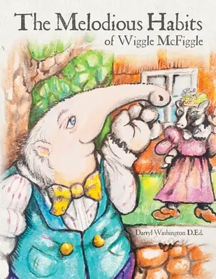 Obiceiurile melodioase ale lui Wiggle McFiggle - The Melodious Habits of Wiggle McFiggle