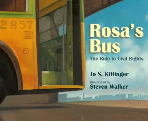 Autobuzul lui Rosa: Călătoria spre drepturile civile - Rosa's Bus: The Ride to Civil Rights