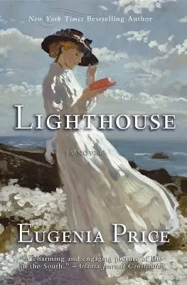 Lighthouse: Primul roman din trilogia St. Simons - Lighthouse: First Novel in the St. Simons Trilogy